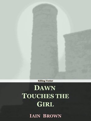cover image of Dawn Touches the Girl